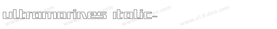 Ultramarines Italic字体转换